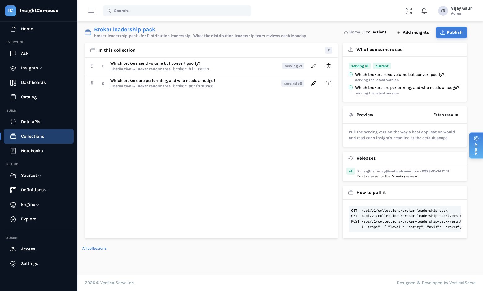 A collection page: two insights in order, each showing which version it is serving; a panel saying what consumers see with the health of each member; releases with notes; and the three calls a host application makes to pull it.