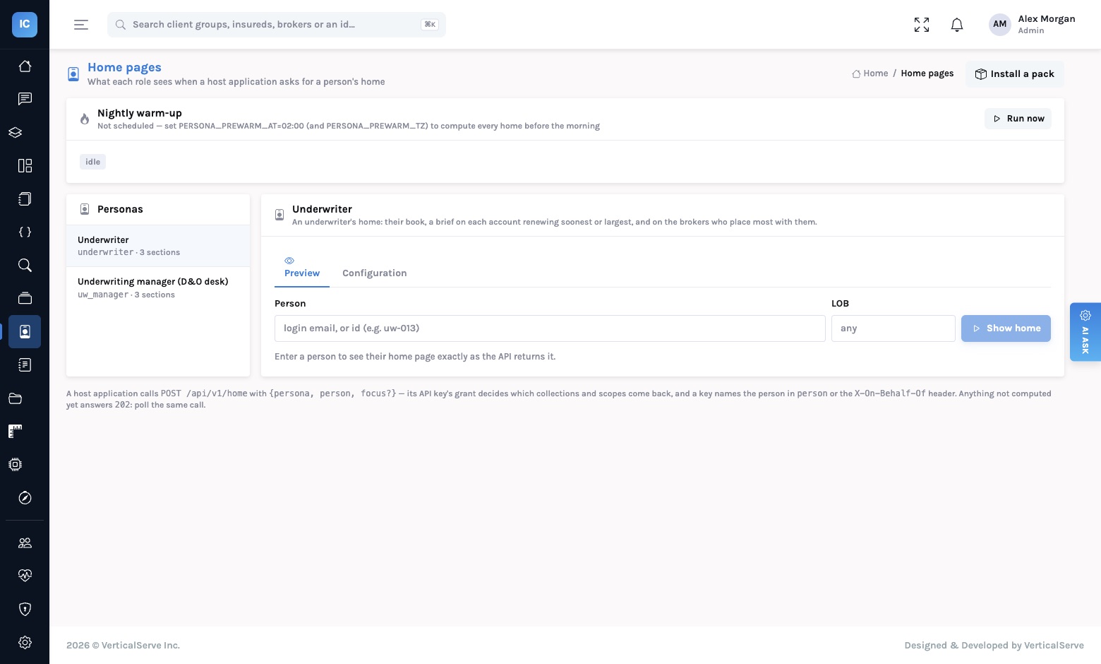 The Home pages screen: a Nightly warm-up card with a Run now button; a Personas list with Underwriter (3 sections) and Underwriting manager, D&O desk (3 sections); and the Underwriter persona open on its Preview tab, described as a book, a brief on each account renewing soonest or largest, and on the brokers who place most with them, with a person and line-of-business field and a Show home button. A note explains that a host application calls POST /api/v1/home.